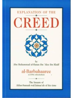 Explanation of the Creed by Imam Al-Barbahaaree PB